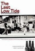 The Last Low Tide (2009) постер
