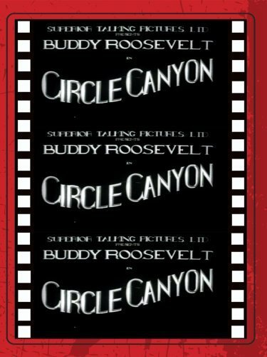 Circle Canyon (1933) постер
