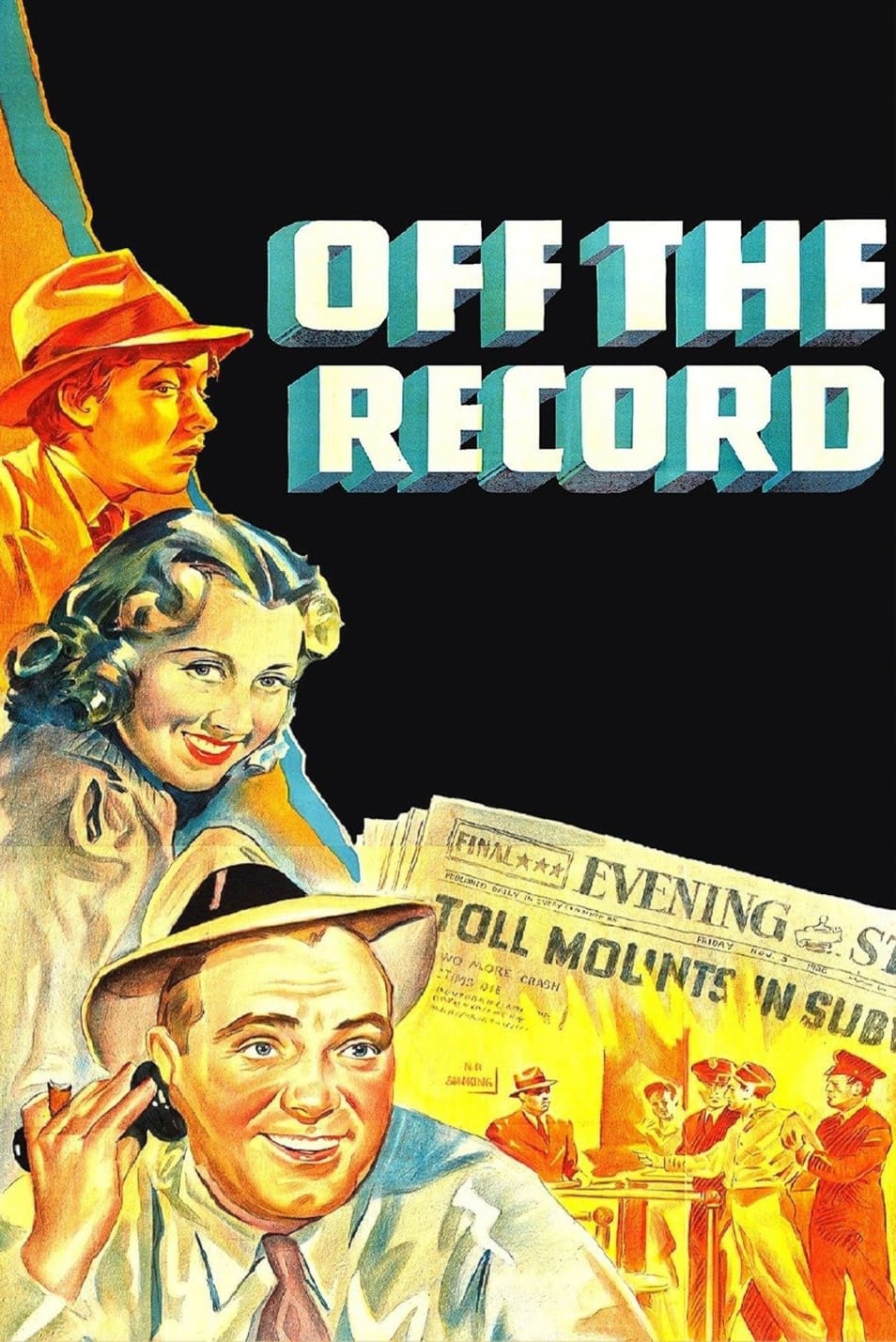 Off the Record (1939) постер