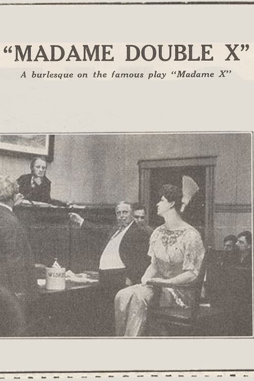 Madame Double X (1914) постер