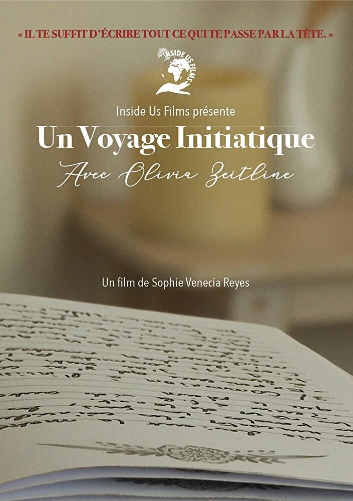 Un Voyage Initiatique Avec Olivia Zeitline (2020) постер
