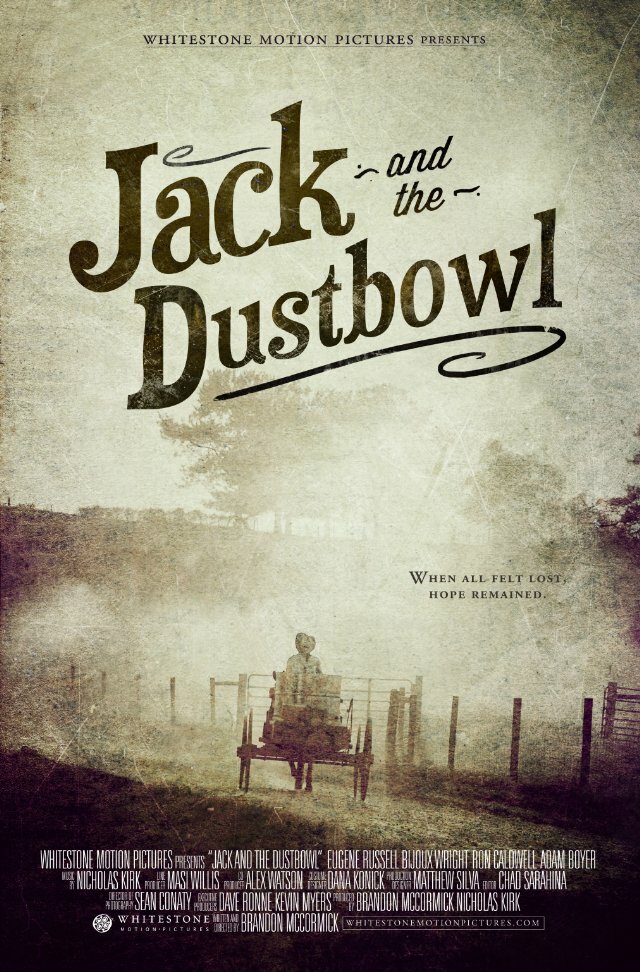 Jack and the Dustbowl (2012) постер