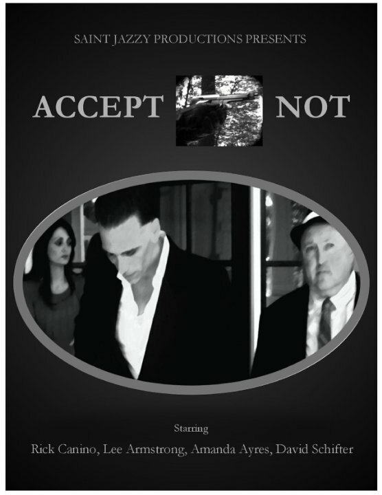 Accept Not (2015) постер