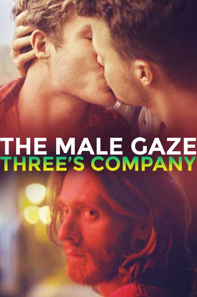 The Male Gaze: Three's Company (2021) постер